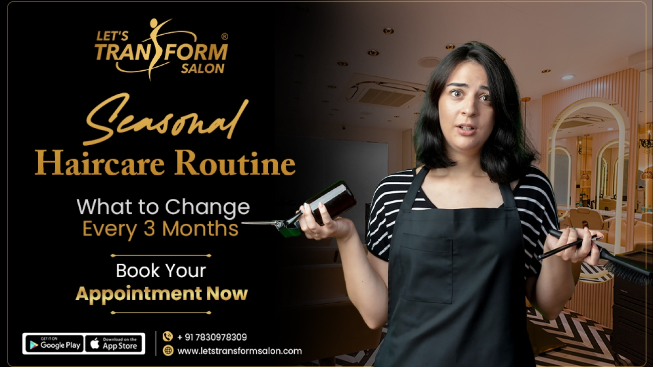 Seasonal Haircare Routine: What to Change Every 3 Months