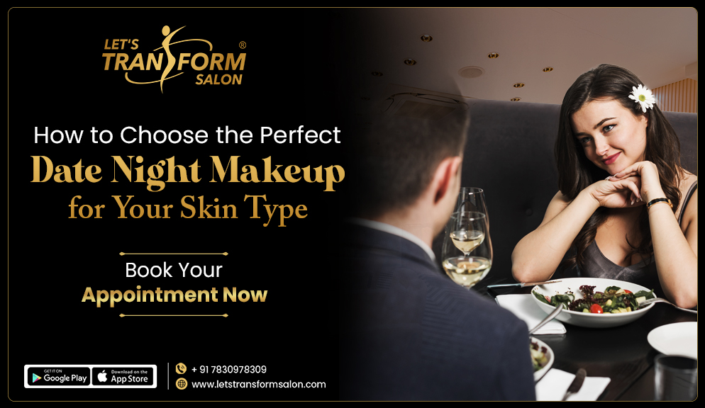 Perfect Date Night Makeup for Every Skin Type